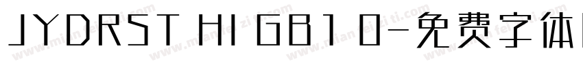 JYDRST HI GB1 0字体转换